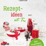 Rezept-Ideen mit Tee – Florapharm, Fotos von Elisabeth von Poelnitz-Eisfeld